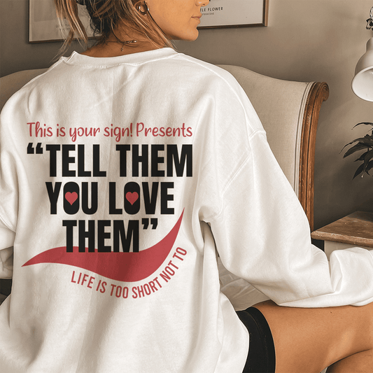 Life Is Too Short - Sweater